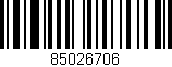 Código de barras (EAN, GTIN, SKU, ISBN): '85026706'