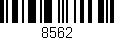 Código de barras (EAN, GTIN, SKU, ISBN): '8562'