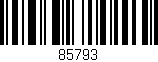 Código de barras (EAN, GTIN, SKU, ISBN): '85793'