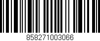 Código de barras (EAN, GTIN, SKU, ISBN): '858271003066'