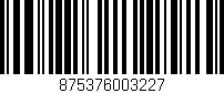 Código de barras (EAN, GTIN, SKU, ISBN): '875376003227'