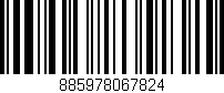 Código de barras (EAN, GTIN, SKU, ISBN): '885978067824'
