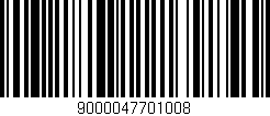 Código de barras (EAN, GTIN, SKU, ISBN): '9000047701008'