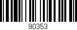 Código de barras (EAN, GTIN, SKU, ISBN): '90353'
