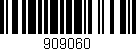 Código de barras (EAN, GTIN, SKU, ISBN): '909060'