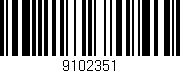 Código de barras (EAN, GTIN, SKU, ISBN): '9102351'
