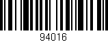 Código de barras (EAN, GTIN, SKU, ISBN): '94016'