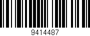 Código de barras (EAN, GTIN, SKU, ISBN): '9414487'