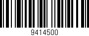Código de barras (EAN, GTIN, SKU, ISBN): '9414500'
