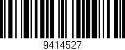 Código de barras (EAN, GTIN, SKU, ISBN): '9414527'