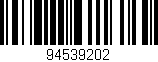 Código de barras (EAN, GTIN, SKU, ISBN): '94539202'