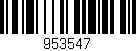Código de barras (EAN, GTIN, SKU, ISBN): '953547'