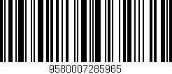 Código de barras (EAN, GTIN, SKU, ISBN): '9580007285965'