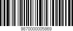 Código de barras (EAN, GTIN, SKU, ISBN): '9870000005869'