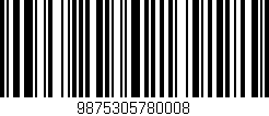 Código de barras (EAN, GTIN, SKU, ISBN): '9875305780008'
