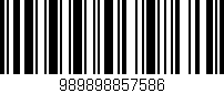 Código de barras (EAN, GTIN, SKU, ISBN): '989898857586'