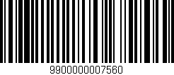 Código de barras (EAN, GTIN, SKU, ISBN): '9900000007560'