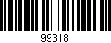Código de barras (EAN, GTIN, SKU, ISBN): '99318'