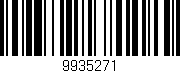 Código de barras (EAN, GTIN, SKU, ISBN): '9935271'