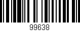 Código de barras (EAN, GTIN, SKU, ISBN): '99638'