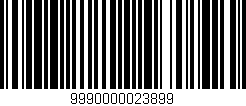 Código de barras (EAN, GTIN, SKU, ISBN): '9990000023899'