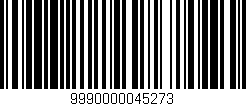 Código de barras (EAN, GTIN, SKU, ISBN): '9990000045273'