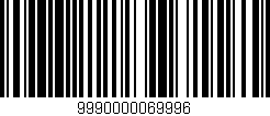 Código de barras (EAN, GTIN, SKU, ISBN): '9990000069996'