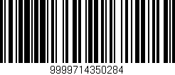 Código de barras (EAN, GTIN, SKU, ISBN): '9999714350284'