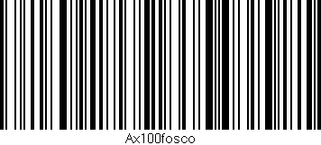 Código de barras (EAN, GTIN, SKU, ISBN): 'Ax100fosco'