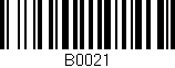 Código de barras (EAN, GTIN, SKU, ISBN): 'B0021'