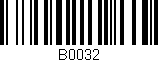 Código de barras (EAN, GTIN, SKU, ISBN): 'B0032'