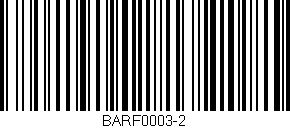 Código de barras (EAN, GTIN, SKU, ISBN): 'BARF0003-2'