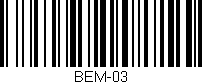 Código de barras (EAN, GTIN, SKU, ISBN): 'BEM-03'