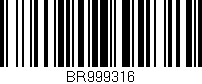 Código de barras (EAN, GTIN, SKU, ISBN): 'BR999316'
