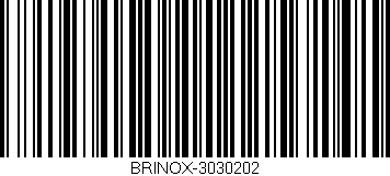 Código de barras (EAN, GTIN, SKU, ISBN): 'BRINOX-3030202'