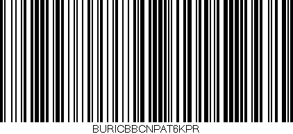 Código de barras (EAN, GTIN, SKU, ISBN): 'BURICBBCNPAT6KPR'