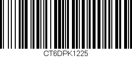 Código de barras (EAN, GTIN, SKU, ISBN): 'CT6DPK1225'