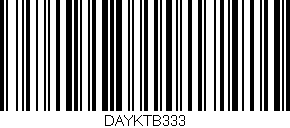 Código de barras (EAN, GTIN, SKU, ISBN): 'DAYKTB333'