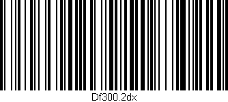 Código de barras (EAN, GTIN, SKU, ISBN): 'Df300.2dx'