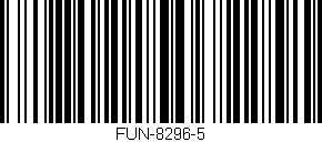 Código de barras (EAN, GTIN, SKU, ISBN): 'FUN-8296-5'
