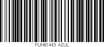 Código de barras (EAN, GTIN, SKU, ISBN): 'FUN81443/AZUL'