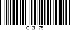 Código de barras (EAN, GTIN, SKU, ISBN): 'G12H-75'