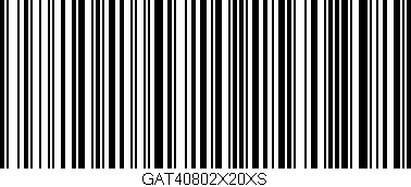 Código de barras (EAN, GTIN, SKU, ISBN): 'GAT40802X20XS'