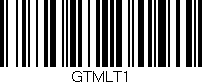 Código de barras (EAN, GTIN, SKU, ISBN): 'GTMLT1'
