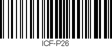 Código de barras (EAN, GTIN, SKU, ISBN): 'ICF-P26'