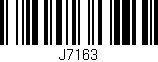 Código de barras (EAN, GTIN, SKU, ISBN): 'J7163'