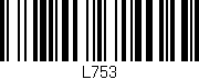 Código de barras (EAN, GTIN, SKU, ISBN): 'L753'