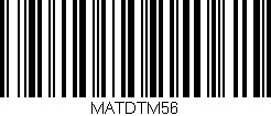 Código de barras (EAN, GTIN, SKU, ISBN): 'MATDTM56'