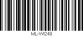 Código de barras (EAN, GTIN, SKU, ISBN): 'ML-WI249'