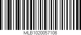 Código de barras (EAN, GTIN, SKU, ISBN): 'MLB1020057106'